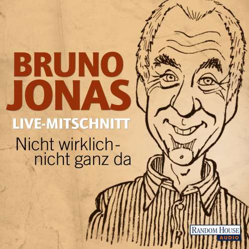 Cover von Bruno Jonas - Nicht wirklich - nicht ganz da
