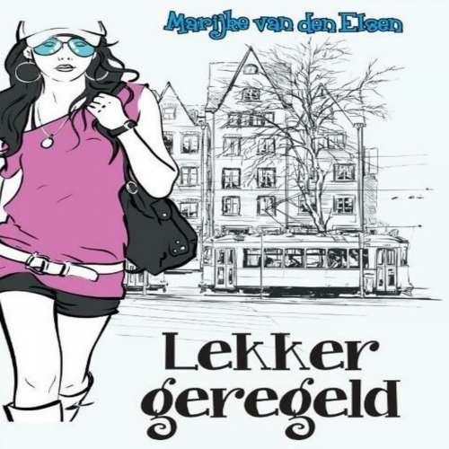 Cover von Marijke van den Elsen - Lekker geregeld