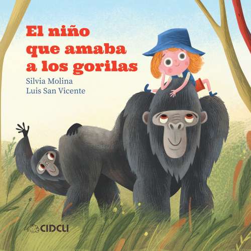 Cover von Silvia Molina - El niño que amaba a los gorilas