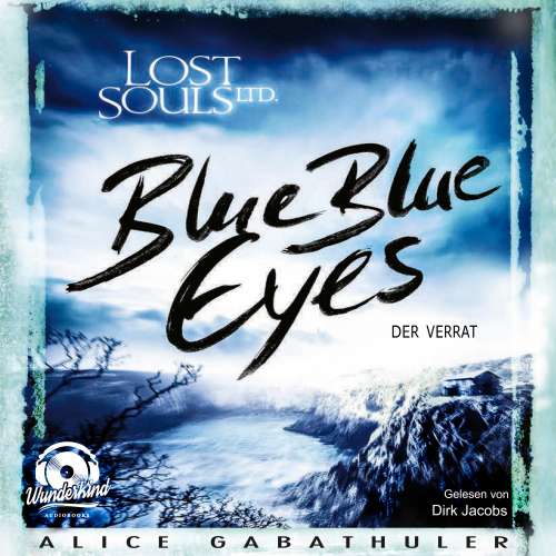 Cover von Alice Gabathuler - LOST SOULS LTD. - Band 1 - Blue Blue Eyes