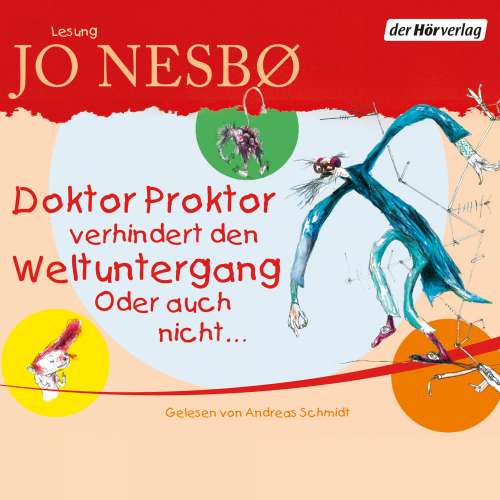 Cover von Jo Nesbø - Doktor Proktor verhindert den Weltuntergang. Oder auch nicht ...