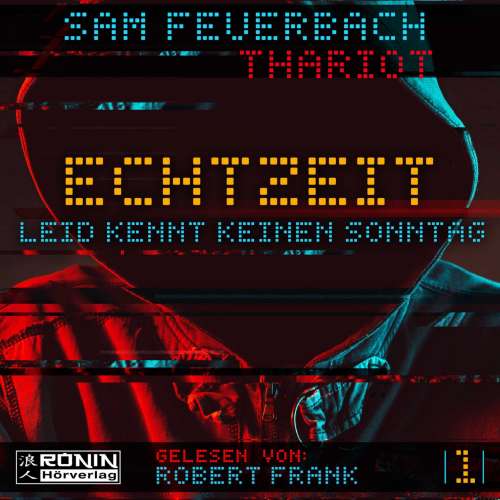 Cover von Sam Feuerbach - Echtzeit - Band 1 - Leid kennt keinen Sonntag