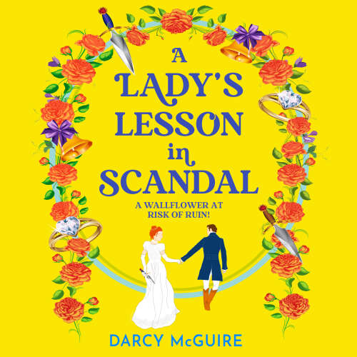 Cover von Darcy McGuire - Lady's Lesson in Scandal - A BRAND NEW spicy, thrilling, historical romance from Darcy McGuire for 2024 - Meet the DEADLY DAMSELS!