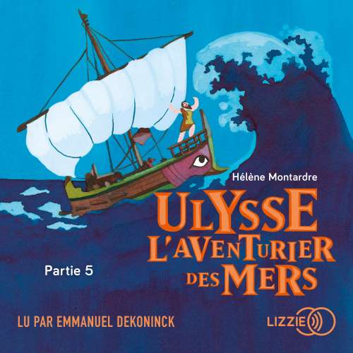 Cover von Ulysse, l'aventurier des mers - Partie 5