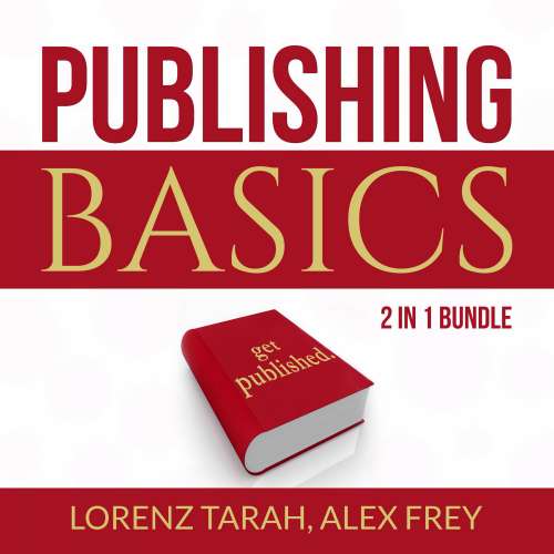 Cover von Lorenx Tarah - Publishing Basics Bundle - Self-Publishing and Kindle Bestseller Publishing
