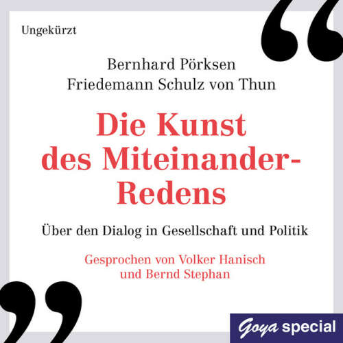 Cover von Bernhard Pörksen - Die Kunst des Miteinander-Redens (Über den Dialog in Gesellschaft und Politik)