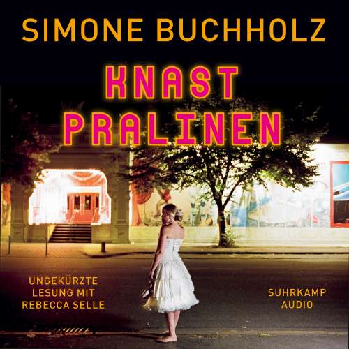 Cover von Simone Buchholz - Knastpralinen