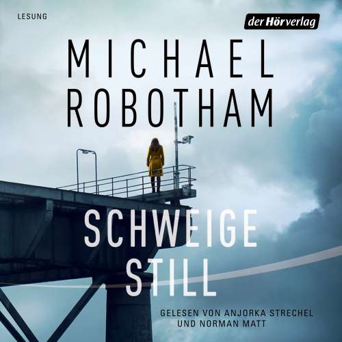 Cover von Michael Robotham - Cyrus Haven 1 - Schweige still
