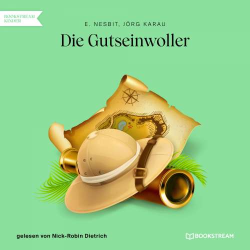 Cover von E. Nesbit - Die Gutseinwoller