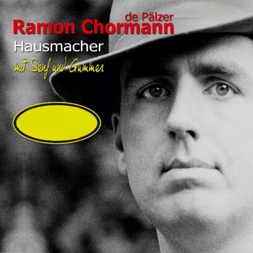 Cover von Ramon Chormann - Hausmacher mit Senf und Gummer