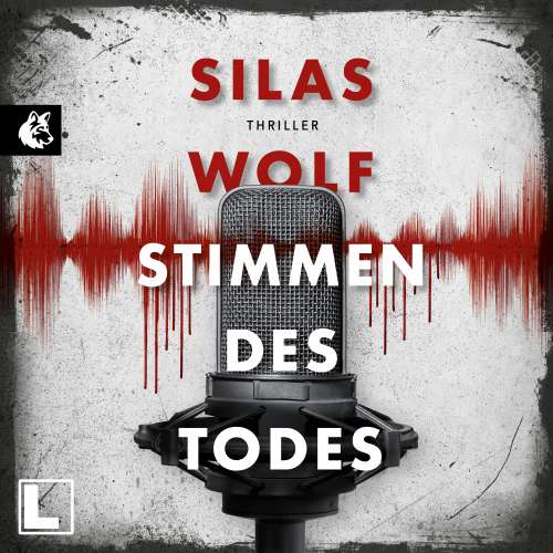 Cover von Silas Wolf - Ein Fall für Jonas Starck - Band 5 - Die Stimmen des Todes