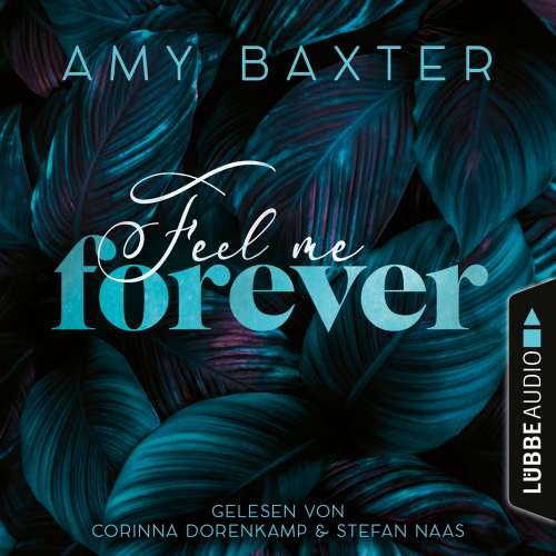 Cover von Amy Baxter - Now and Forever-Reihe - Teil 2 - Feel me forever