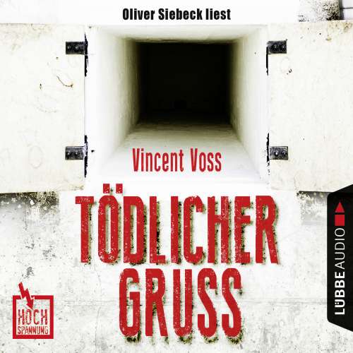 Cover von Vincent Voss - Hochspannung - Folge 1 - Tödlicher Gruß