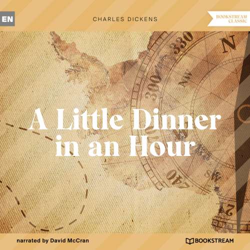Cover von Charles Dickens - A Little Dinner in an Hour