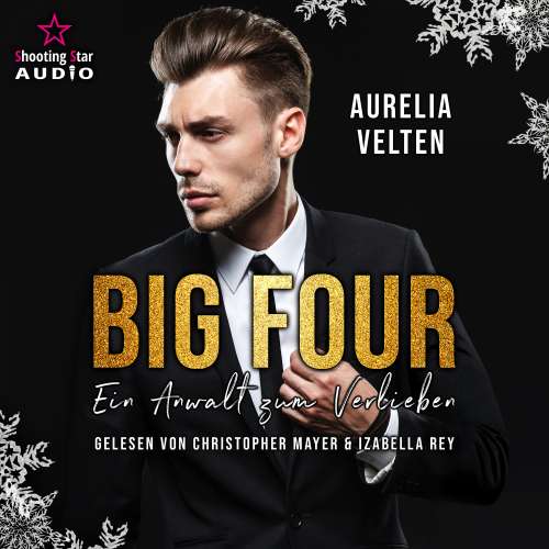 Cover von Aurelia Velten - BIG FOUR - Band 3 - Ein Anwalt zum Verlieben