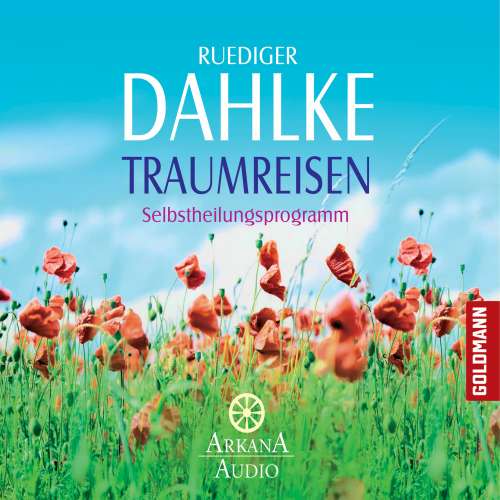 Cover von Ruediger Dahlke - Traumreisen - Die eigene Seelenwelt erkunden - Selbstheilungsprogramm