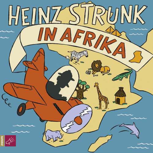 Cover von Heinz Strunk - Heinz Strunk in Afrika
