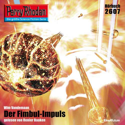 Cover von Wim Vandemaan - Perry Rhodan - Erstauflage 2607 - Der Fimbul-Impuls