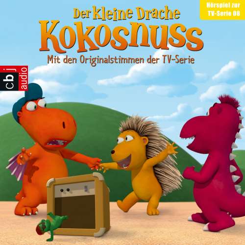 Cover von Ingo Siegner - Der kleine Drache Kokosnuss - Hörspiel - Hörspiel zur TV-Serie 8 - Sturmfreie Bude / Prinz Kokosnuss / Das Versprechen / Traumberuf