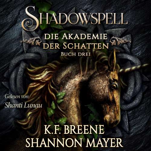 Cover von Shannon Mayer - Shadowspell - Die Akademie der Schatten - Buch 3 - Shadowspell 3