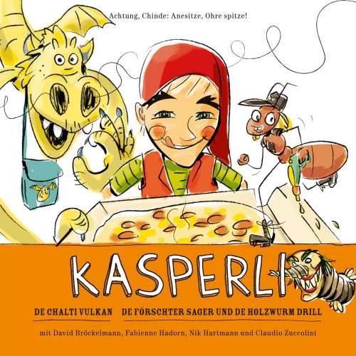 Cover von Kasperli - De chalti Vulkan / De Förschter Sager und de Holzwurm Drill