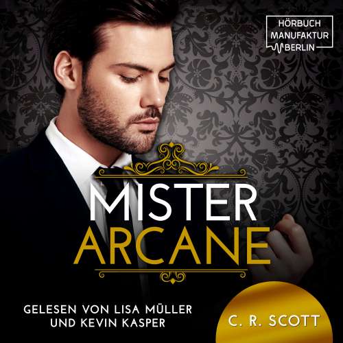 Cover von C. R. Scott - Mister Arcane