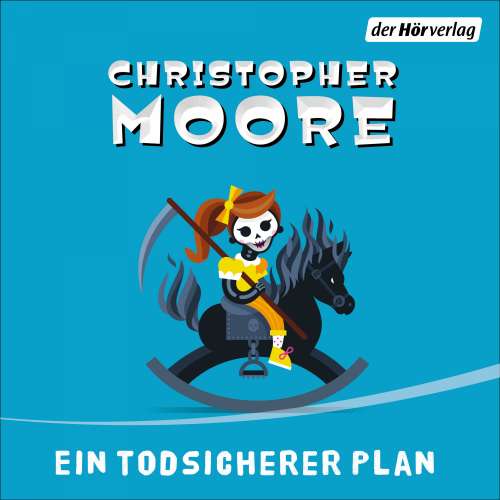 Cover von Christopher Moore - Ein todsicherer Plan - Roman