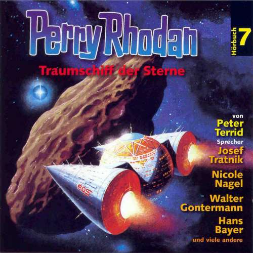 Cover von Perry Rhodan - Folge 7 - Traumschiff der Sterne