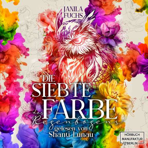Cover von Janila Fuchs - Die Siebte Farbe des Regenbogens