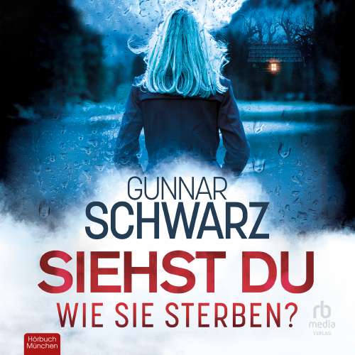Cover von Gunnar Schwarz - Rubens & Wittmann - Band 1 - Siehst du, wie sie sterben?