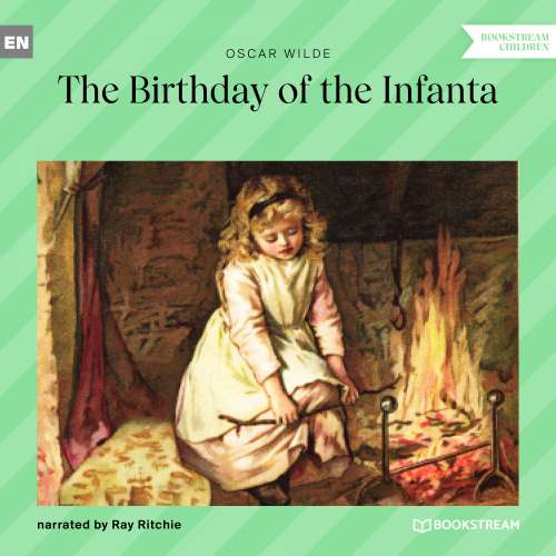 Cover von Oscar Wilde - The Birthday of the Infanta