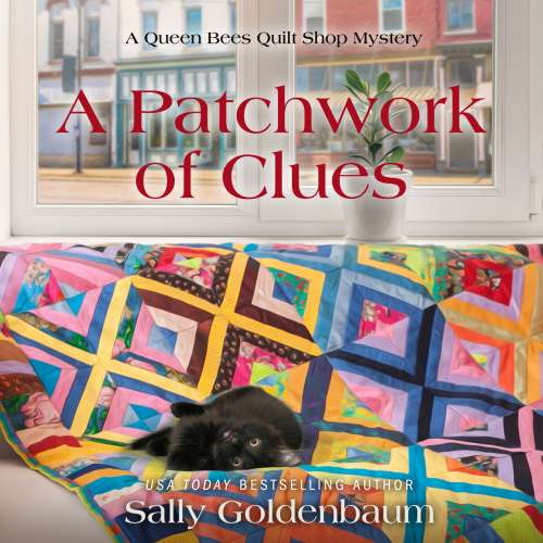 Cover von Sally Goldenbaum - Queen Bees Quilt Shop - Book 1 - A Patchwork of Clues