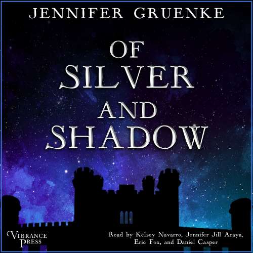 Cover von Jennifer Gruenke - Of Silver and Shadow