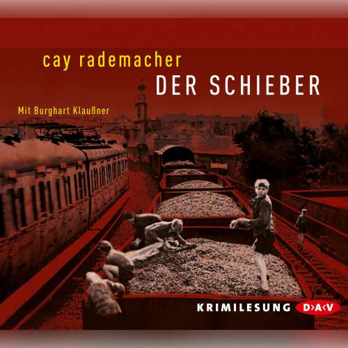 Cover von Cay Rademacher - Der Schieber