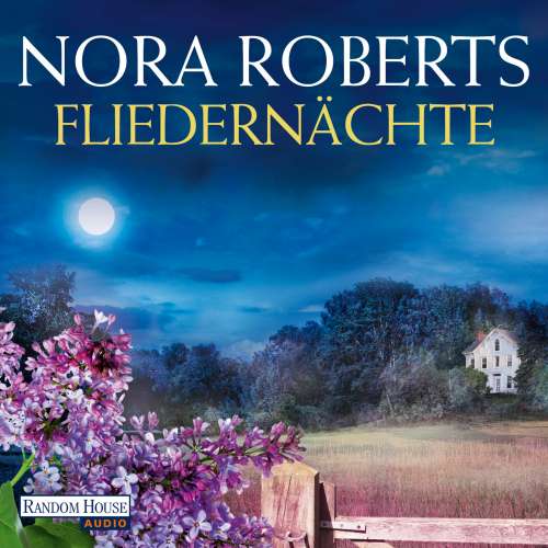Cover von Nora Roberts - Fliedernächte