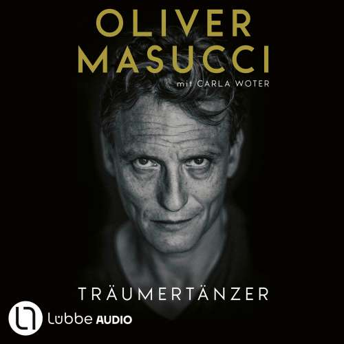 Cover von Oliver Masucci - Träumertänzer - Ein Gastarbeitermärchen