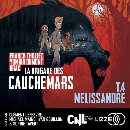 Cover von La Brigade des cauchemars - Tome 4 - Mélissandre