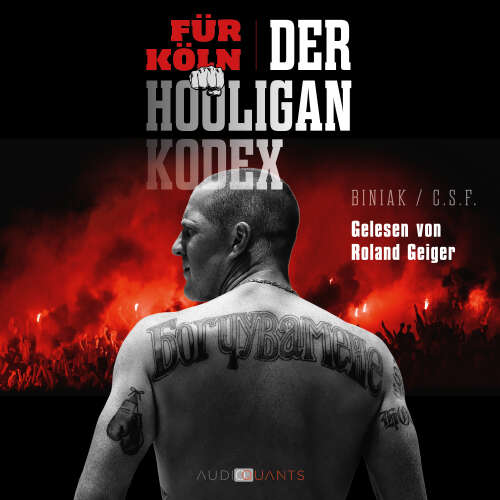 Cover von Biniak - Für Köln! Der Hooligan-Kodex