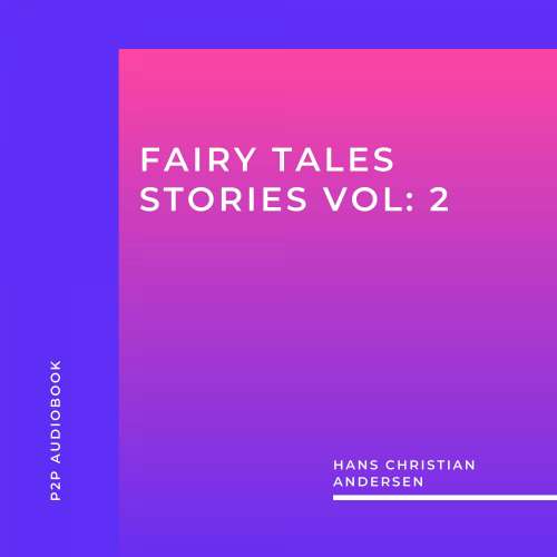 Cover von Hans Christian Andersen - Fairy Tales Stories, Vol. 2