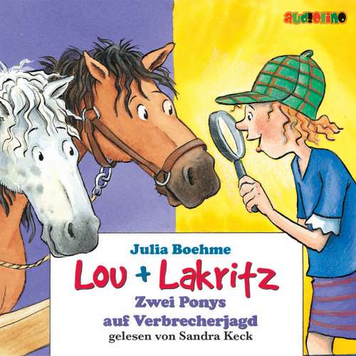 Cover von Julia Boehme - Lou + Lakritz 6 - Zwei Ponys auf Verbrecherjagd