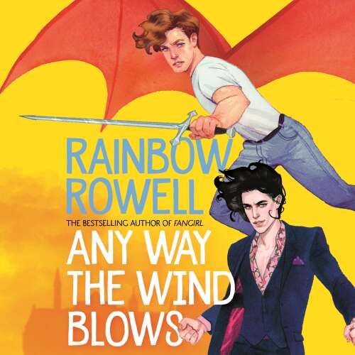 Cover von Rainbow Rowell - Simon Snow - Book 3 - Any Way the Wind Blows