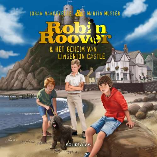 Cover von Robin Roover & het geheim van Lingerton Castle - Robin Roover & het geheim van Lingerton Castle