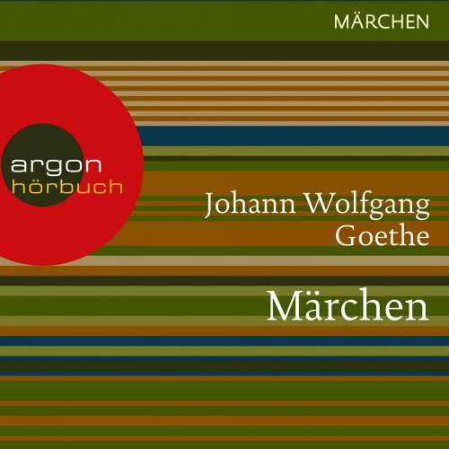 Cover von Johann Wolfgang von Goethe - Märchen