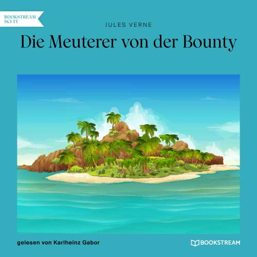 Cover von Jules Verne - Die Meuterer von der Bounty