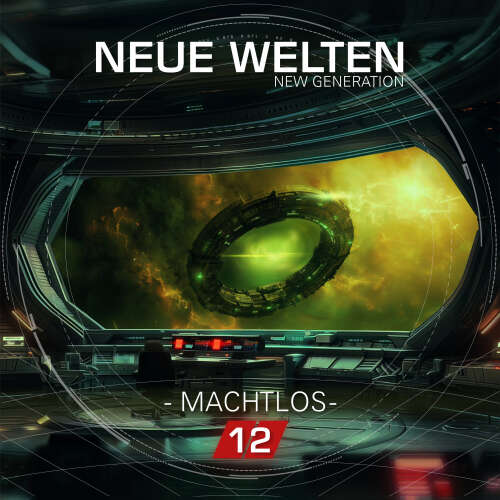 Cover - Neue Welten - Folge 12 - New Generation - Machtlos