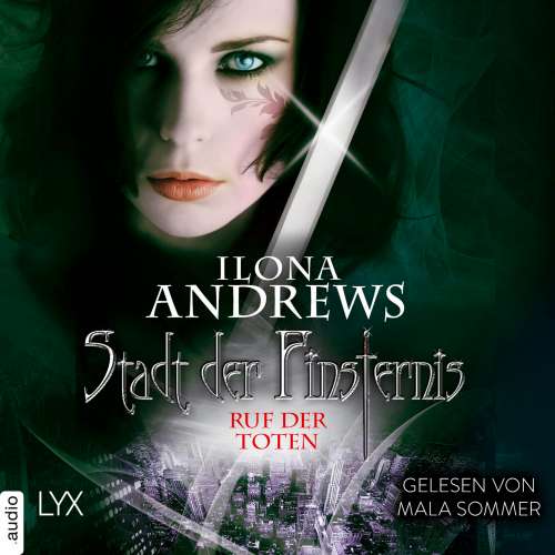 Cover von Ilona Andrews - Stadt der Finsternis - Teil 5 - Ruf der Toten