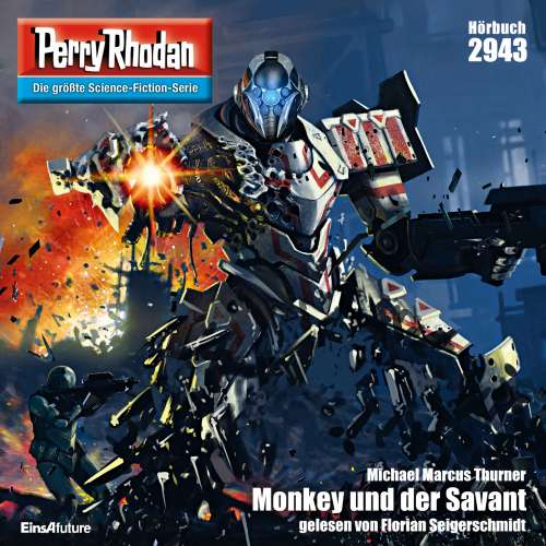 Cover von Michael Marcus Thurner - Perry Rhodan - Erstauflage 2943 - Monkey und der Savant