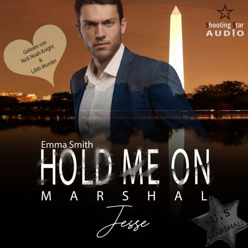 Cover von Emma Smith - Mission of Love - Band 2 - Hold me on - Marshal: Jesse