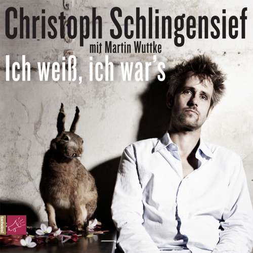 Cover von Christoph Schlingensief - Ich weiß, ich war's