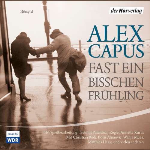 Cover von Alex Capus - Fast ein bißchen Frühling